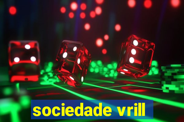 sociedade vrill