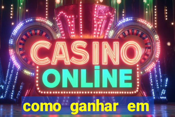 como ganhar em jogos online