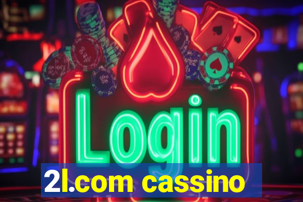 2l.com cassino