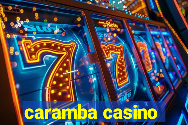 caramba casino