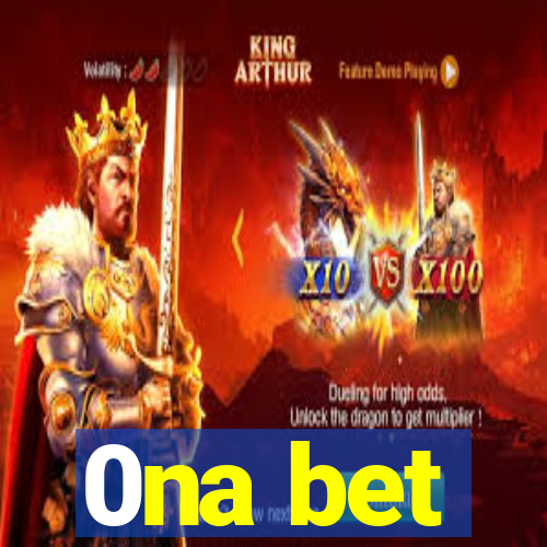 0na bet