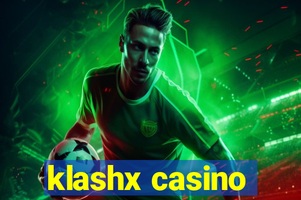 klashx casino