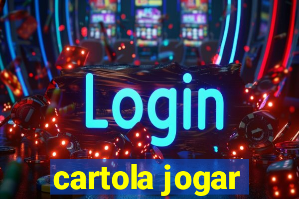 cartola jogar