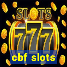 cbf slots