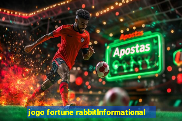 jogo fortune rabbitInformational