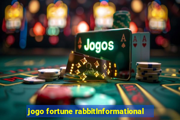 jogo fortune rabbitInformational