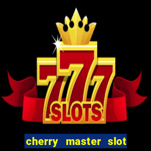 cherry master slot fruit 96