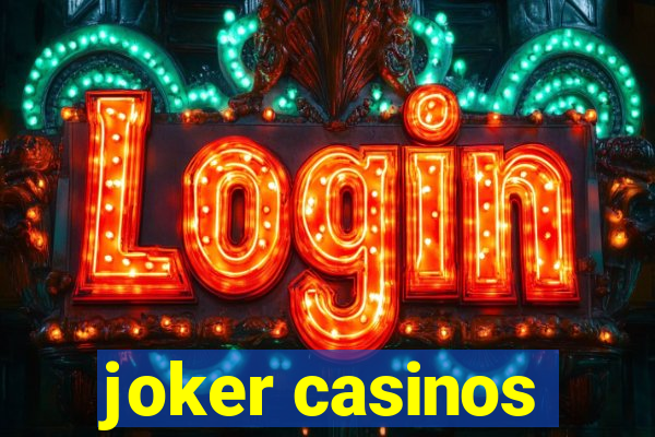 joker casinos