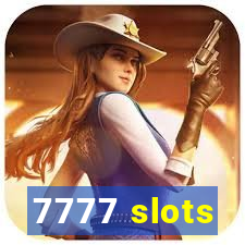 7777 slots