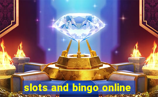 slots and bingo online