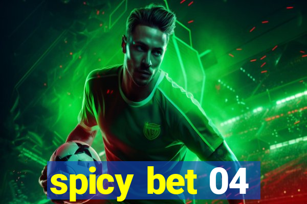 spicy bet 04