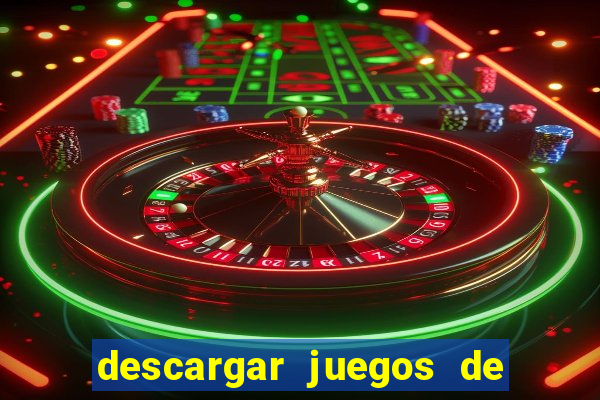 descargar juegos de casino tragamonedas gratis