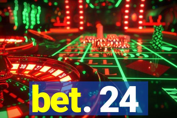 bet. 24