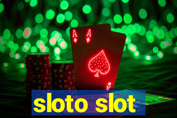 sloto slot