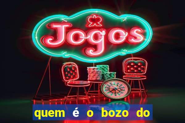 quem é o bozo do filme bingo