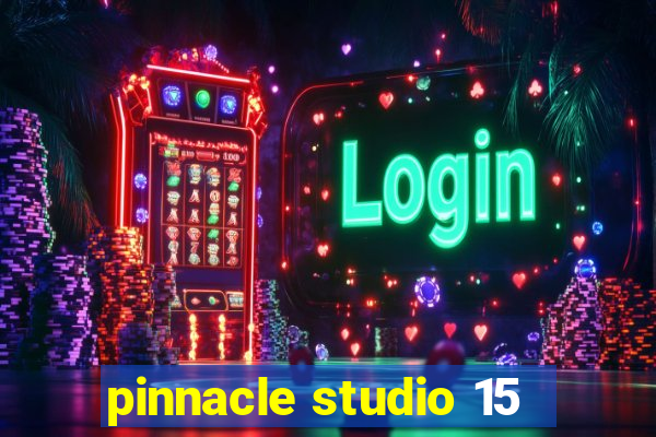 pinnacle studio 15