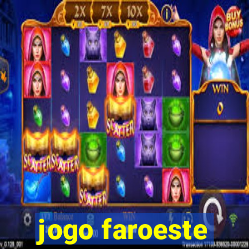 jogo faroeste