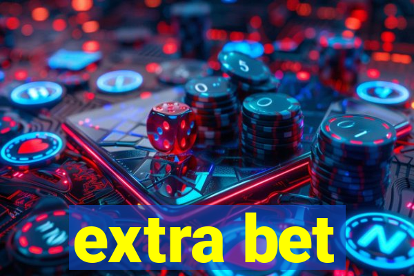 extra bet