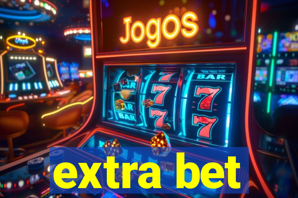 extra bet