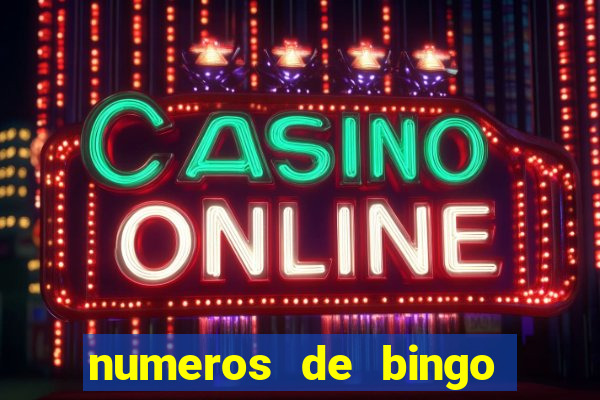 numeros de bingo del 1 al 75