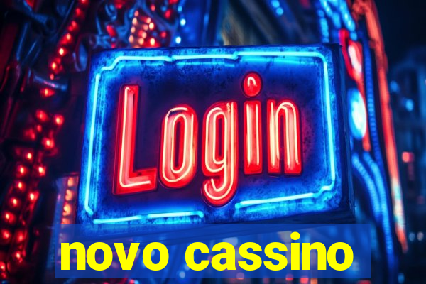 novo cassino