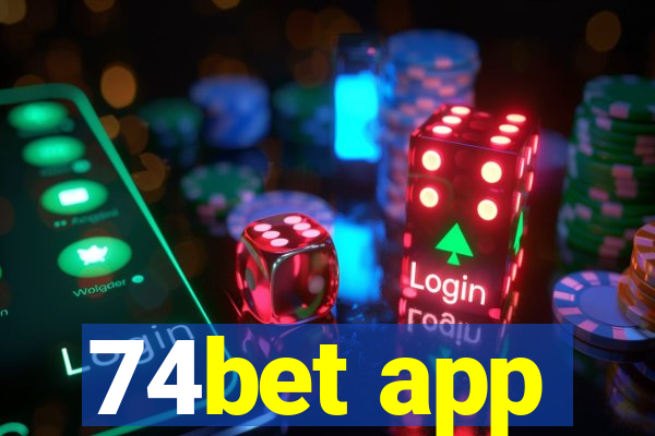 74bet app