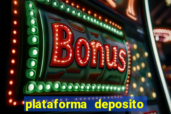 plataforma deposito 5 reais