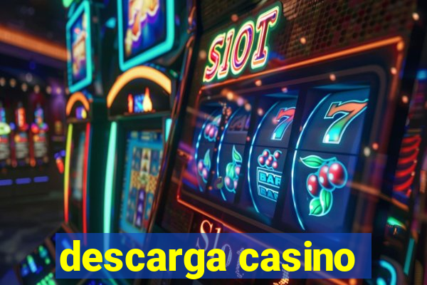 descarga casino