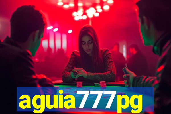 aguia777pg