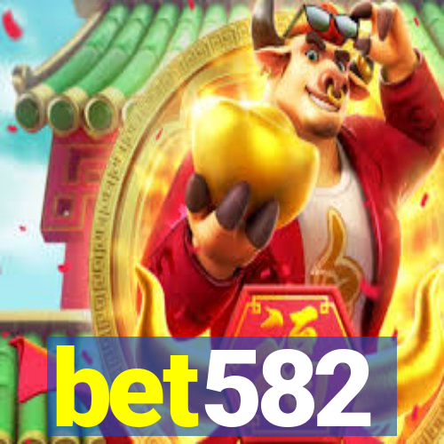 bet582