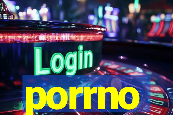 porrno