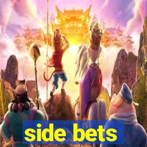 side bets