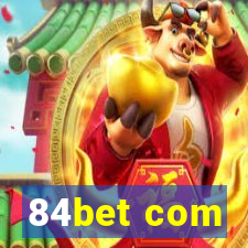 84bet com