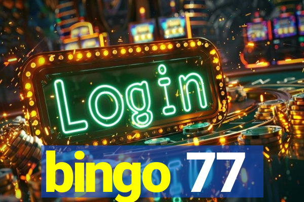 bingo 77