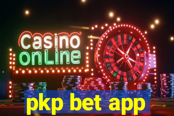 pkp bet app