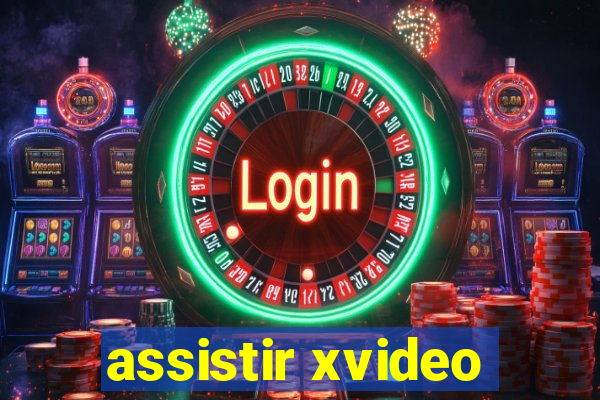 assistir xvideo