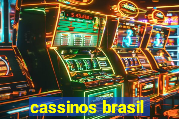 cassinos brasil