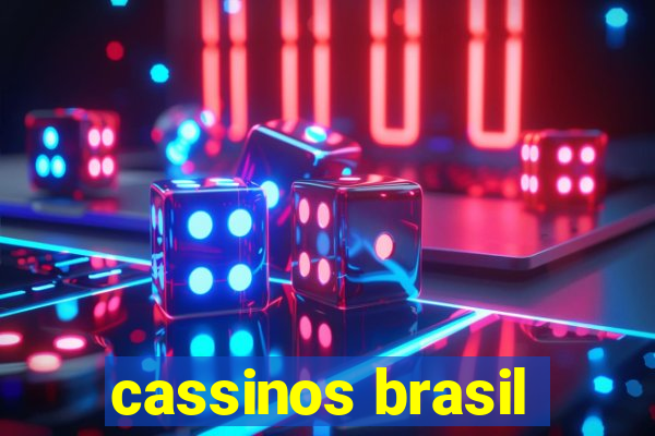 cassinos brasil