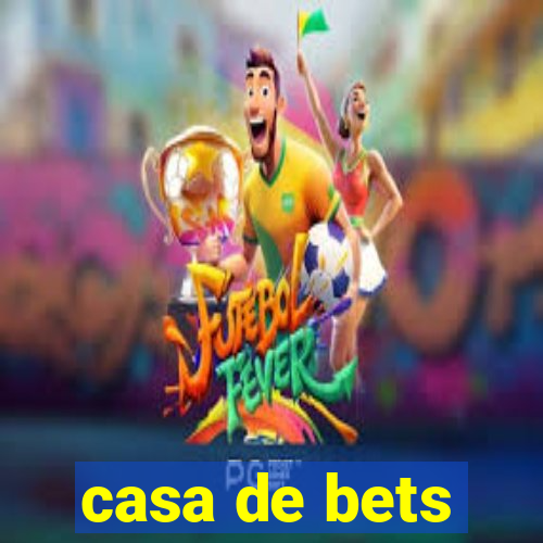 casa de bets