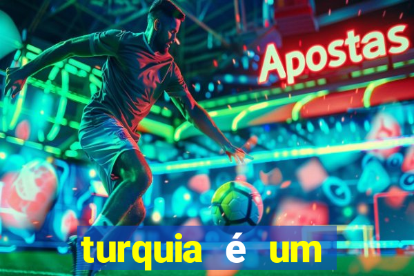 turquia é um país rico