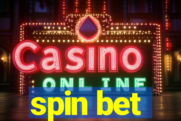 spin bet