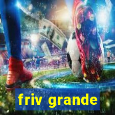 friv grande