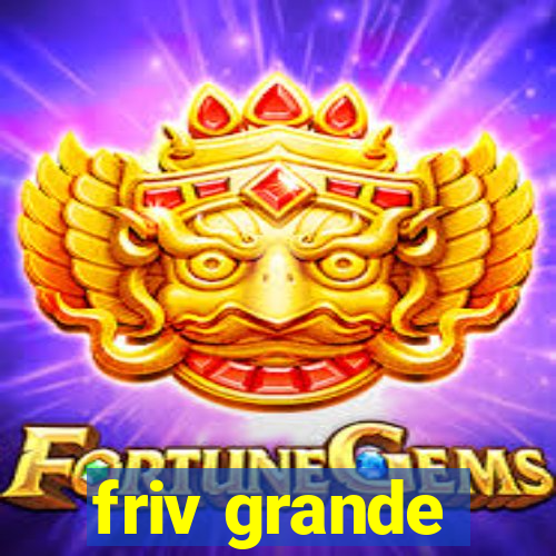 friv grande