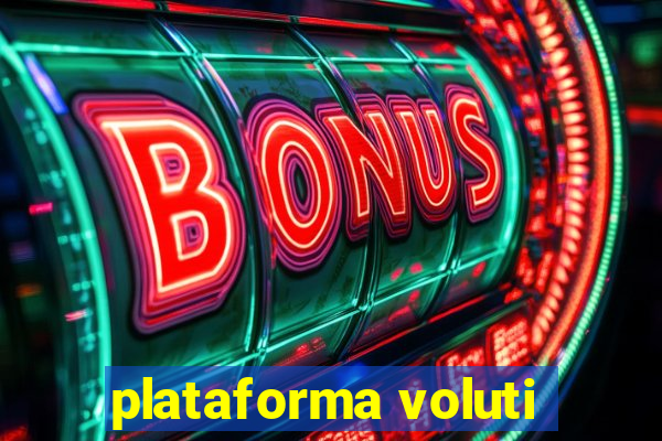 plataforma voluti