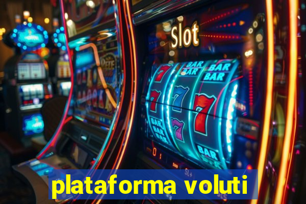 plataforma voluti