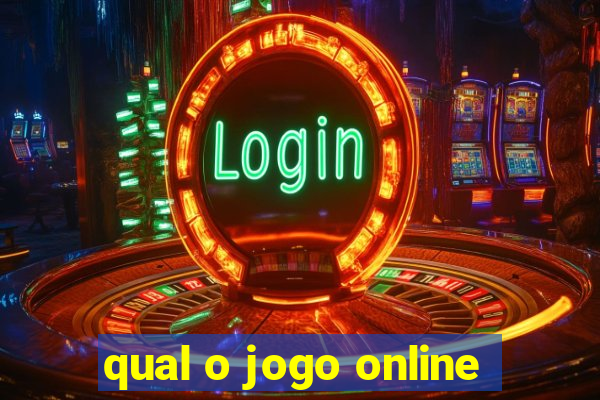 qual o jogo online