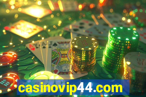 casinovip44.com