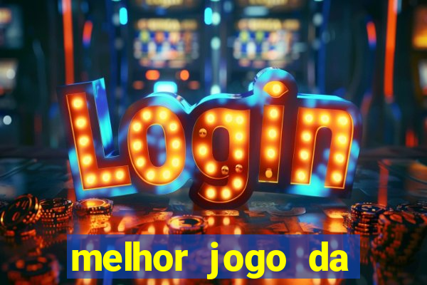 melhor jogo da estrela bet