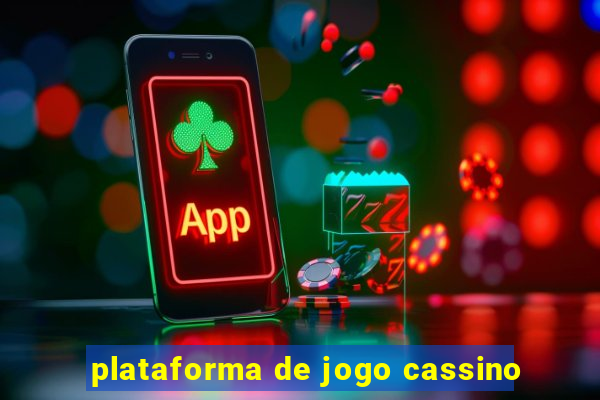 plataforma de jogo cassino