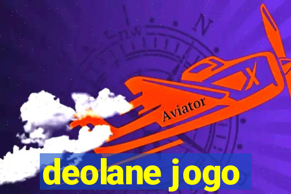 deolane jogo